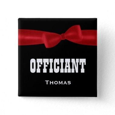 OFFICIANT Wedding Custom Name V02L RED Button