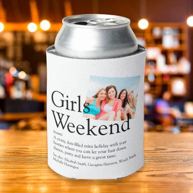 Personalized Girls Weekend Definition Photo Can Cooler