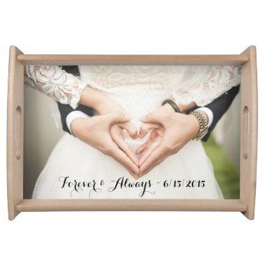 Personalized Wedding Photo Forever & Always Serving Tray