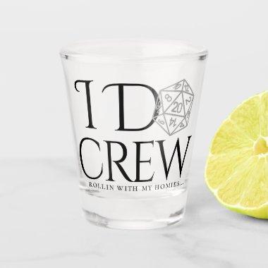 RPG I Do Crew | Rollin With My Homies Dice Pun Shot Glass