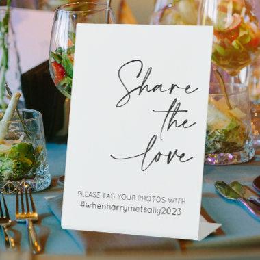 Share The Love Wedding Hashtag Pedestal Sign