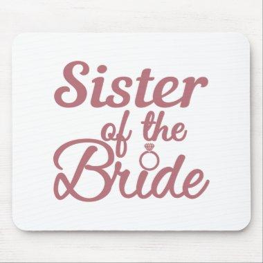 Sister Of The Bride Wedding Family Matching Mouse Pad