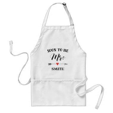 Soon to be Mrs. personalized name Adult Apron