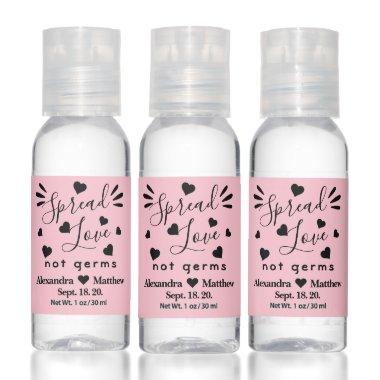 Spread Love Not Germs Pink Wedding Personalized Hand Sanitizer
