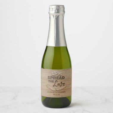 Spread the Love Rustic Wood Wedding Sparkling Wine Label