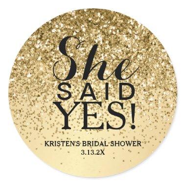 Sticker - Gold Glitter She Said Yes