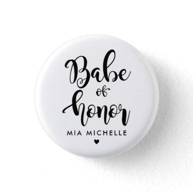 Stylish Babe of Honor Black and White Button
