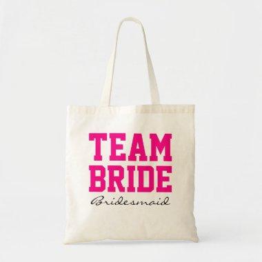 Team Bride bridesmaid personalized hot pink2 Tote Bag