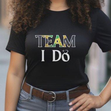 Team I Do Jamaican Flag Wedding Bachelorette Party T-Shirt