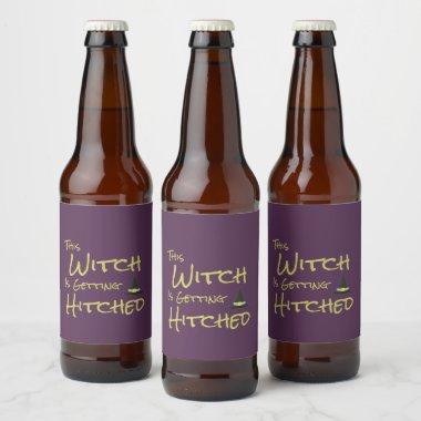 This Witch Is Getting Hitched Beer Bottle Label