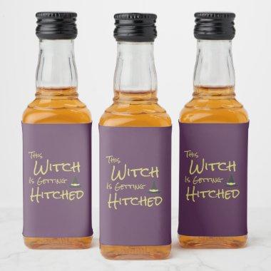 This Witch Is Getting Hitched Liquor Bottle Label