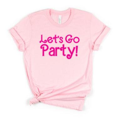 Trendy Pink Let's Go Party Bachelorette Party T-Shirt