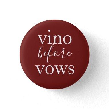 Vino before Vows Burgundy Red Button