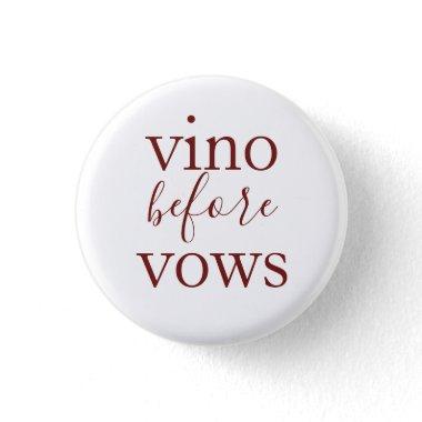 Vino before Vows Button