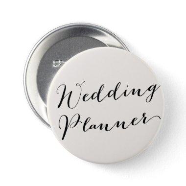 Wedding Planer Classic Calligraphy Bridal Party Pinback Button