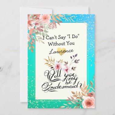 Will You Be My Bridesmaid Floral Teal & Gold Dots Invitations