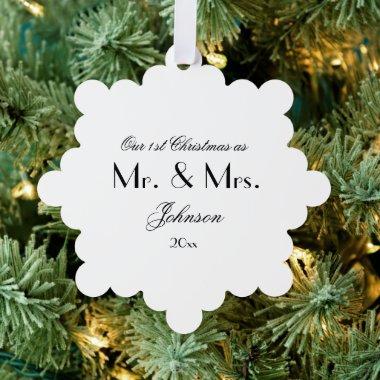 1st Christmas As Mr & Mrs Script Chic B & W Paper Ornament