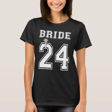2024 Bride Engagement  Proposal Match T-Shirt