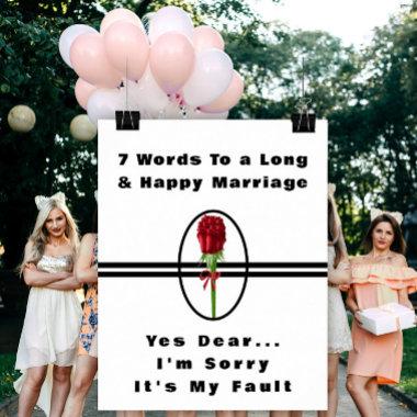 7 Words To A Long And Happy Marriage - Poster