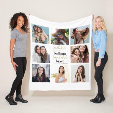 8 Photo Collage Brilliant Beautiful Brave Fleece Blanket