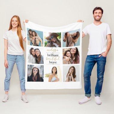 8 Photo Collage Brilliant Beautiful Brave Fleece Blanket