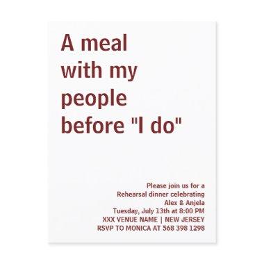 A meal with my people before "I do" fun rustic Post