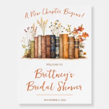 A New Chapter Begins! Autumn Floral Bridal Shower Foam Board