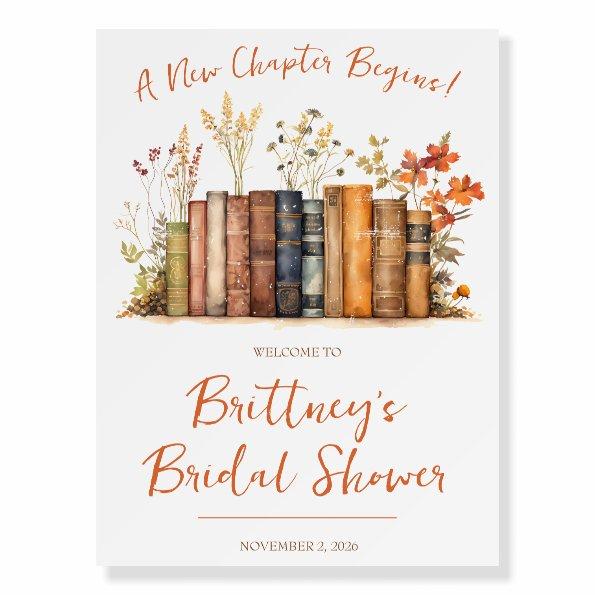 A New Chapter Begins! Autumn Floral Bridal Shower Foam Board