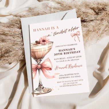 A Tini Bit Older Pink Espresso Martini Birthday
