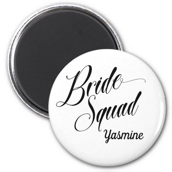 Add Your Name - Customizable Bride Squad Magnet