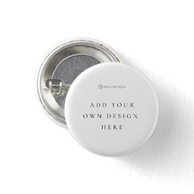Add your own design Pin Button