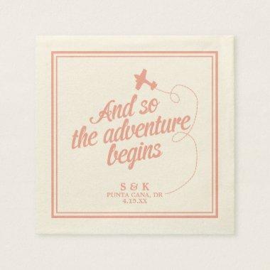 Adventure Begins | Destination Wedding - Pink Paper Napkins