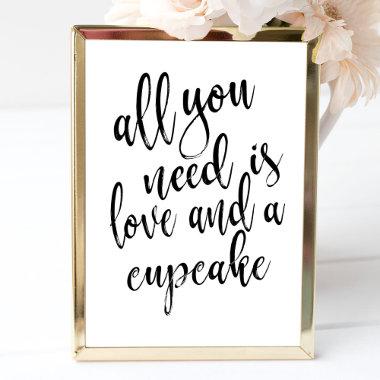 All you need is love and a cupcake affordable sign Invitations