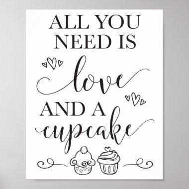 All You Need Is Love and A Cupcake Wedding Sign