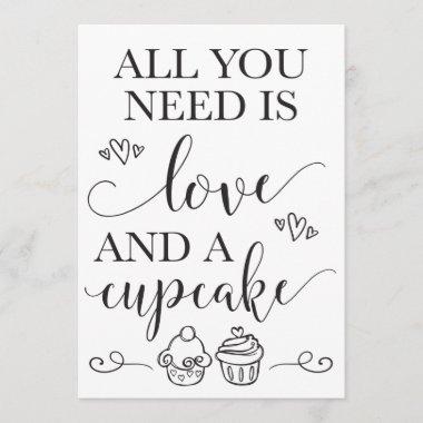 All You Need Is Love and A Cupcake Wedding Sign Invitations