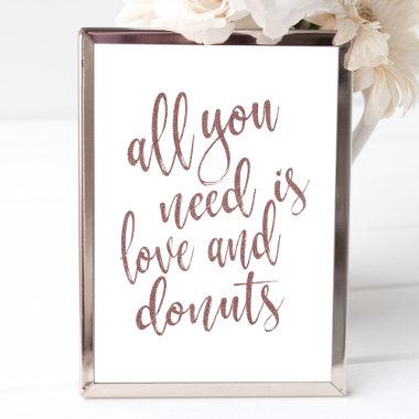All you Need is Love and Donuts Rose Gold Sign