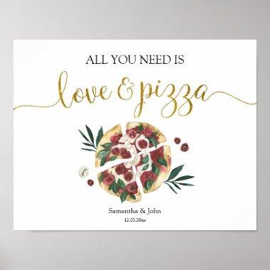 All you need is love and pizza Bridal Shower Sign
