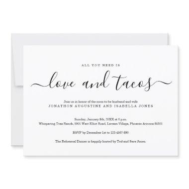 All You Need is Love and Tacos Rehearsal Dinner