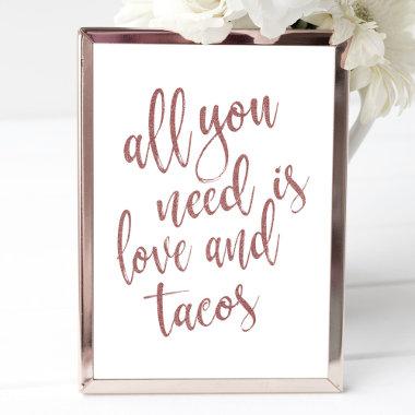 All you need is love and tacos rose gold Invitations