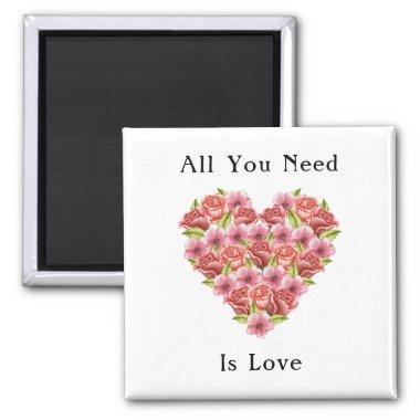 ALL YOU NEED IS LOVE Magnet