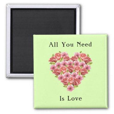 ALL YOU NEED IS LOVE Pale Green Magnet