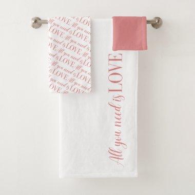 All You Need Is Love Towel Set