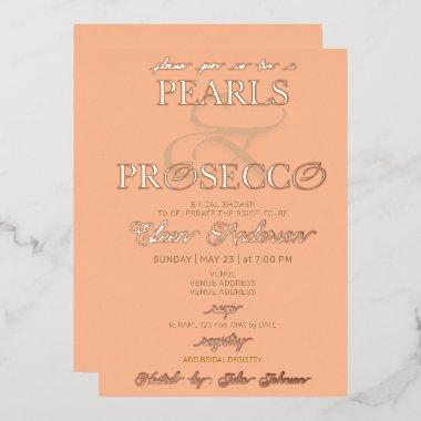 Ampersand Peach Fuzz Pearls Prosecco Bridal Shower Foil Invitations