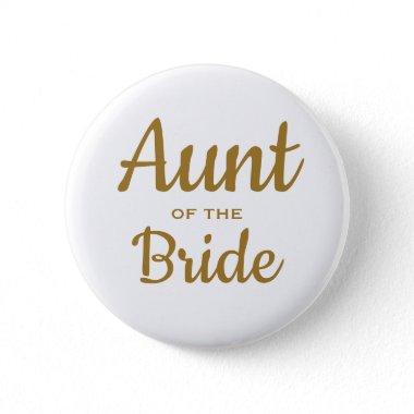 Aunt of the bride wedding button