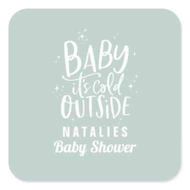 Baby it's cold outside baby shower party square sticker
