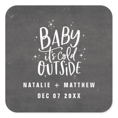 Baby it's cold outside stag Christmas Holiday Square Sticker