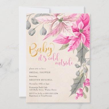 Baby it's Cold Outside Winter Floral Bridal Shower Invitations