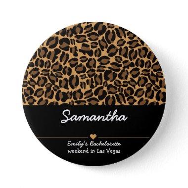 Bachelorette Bride Boujee Trendy Leopard Print Button