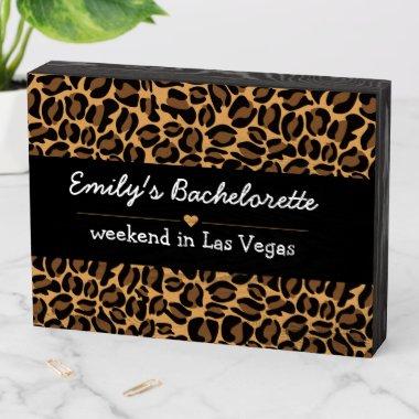 Bachelorette Bride Boujee Trendy Leopard Print Wooden Box Sign
