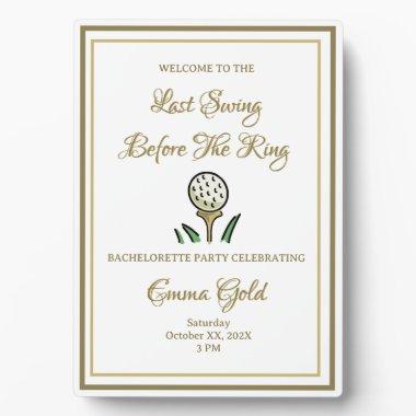 Bachelorette Party Bridal Shower Golf Gold & White Plaque